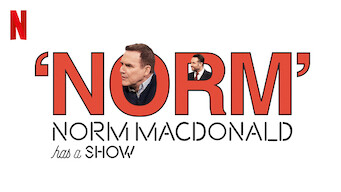 Norm Macdonald Has a Show (2018)