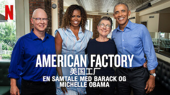 American Factory – en samtale med Barack og Michelle Obama (2019)